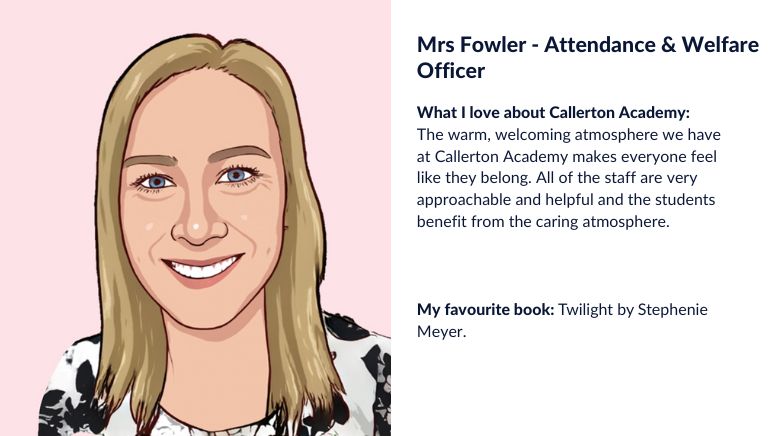 Mrs Fowler Attendance and Welfare Officer