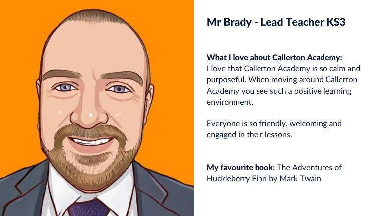 Meet the Team at Callerton Academy: Mr Brady