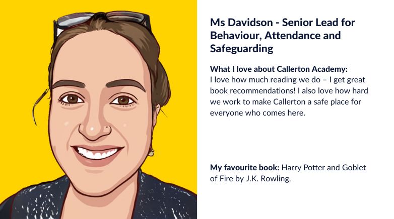 Ms Davidson Senior Lead for Behaviour, Attendance and Safeguarding