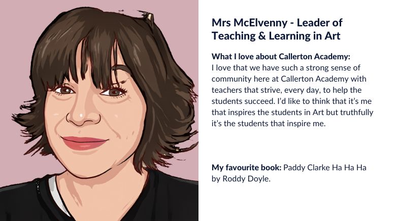 Mrs McElvenny Leader of Teaching and Learning in Art